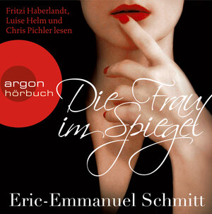 Buchcover Die Frau im Spiegel | Eric-Emmanuel Schmitt | EAN 9783839811764 | ISBN 3-8398-1176-7 | ISBN 978-3-8398-1176-4