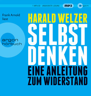 Buchcover Selbst denken | Harald Welzer | EAN 9783839812891 | ISBN 3-8398-1289-5 | ISBN 978-3-8398-1289-1