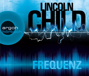 Buchcover Frequenz | Lincoln Child | EAN 9783839814864 | ISBN 3-8398-1486-3 | ISBN 978-3-8398-1486-4