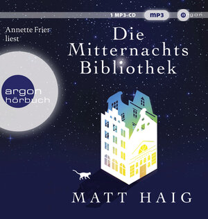 Buchcover Die Mitternachtsbibliothek | Matt Haig | EAN 9783839818527 | ISBN 3-8398-1852-4 | ISBN 978-3-8398-1852-7