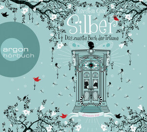 Buchcover Silber – Das zweite Buch der Träume | Kerstin Gier | EAN 9783839840603 | ISBN 3-8398-4060-0 | ISBN 978-3-8398-4060-3