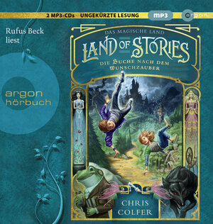 Buchcover Land of Stories: Das magische Land 1 – Die Suche nach dem Wunschzauber | Chris Colfer | EAN 9783839841921 | ISBN 3-8398-4192-5 | ISBN 978-3-8398-4192-1