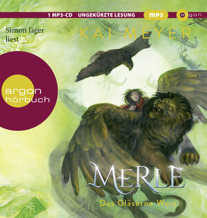 Buchcover Merle. Das Gläserne Wort | Kai Meyer | EAN 9783839842195 | ISBN 3-8398-4219-0 | ISBN 978-3-8398-4219-5