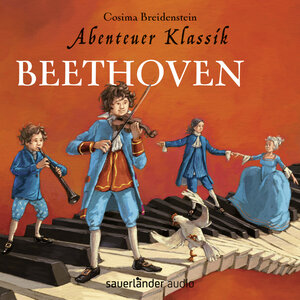 Buchcover Abenteuer Klassik: Beethoven | Cosima Breidenstein | EAN 9783839846124 | ISBN 3-8398-4612-9 | ISBN 978-3-8398-4612-4