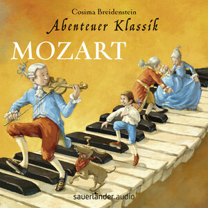 Buchcover Abenteuer Klassik: Mozart | Cosima Breidenstein | EAN 9783839846216 | ISBN 3-8398-4621-8 | ISBN 978-3-8398-4621-6