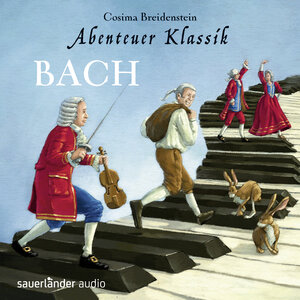 Buchcover Abenteuer Klassik: Bach | Cosima Breidenstein | EAN 9783839846667 | ISBN 3-8398-4666-8 | ISBN 978-3-8398-4666-7