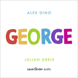 Buchcover George | Alex Gino | EAN 9783839848616 | ISBN 3-8398-4861-X | ISBN 978-3-8398-4861-6
