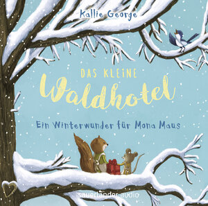 Buchcover Das kleine Waldhotel – Ein Winterwunder für Mona Maus | Kallie George | EAN 9783839849163 | ISBN 3-8398-4916-0 | ISBN 978-3-8398-4916-3