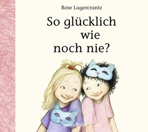 Buchcover So glücklich wie noch nie? | Rose Lagercrantz | EAN 9783839849750 | ISBN 3-8398-4975-6 | ISBN 978-3-8398-4975-0