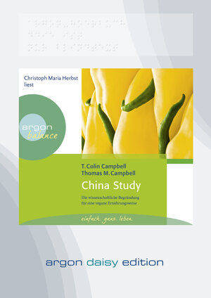 Buchcover China Study (DAISY Edition) | T. Colin Campbell | EAN 9783839851906 | ISBN 3-8398-5190-4 | ISBN 978-3-8398-5190-6