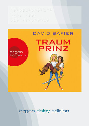 Buchcover Traumprinz (DAISY Edition) | David Safier | EAN 9783839852828 | ISBN 3-8398-5282-X | ISBN 978-3-8398-5282-8
