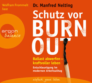 Buchcover Schutz vor Burn-out | Manfred Nelting | EAN 9783839880074 | ISBN 3-8398-8007-6 | ISBN 978-3-8398-8007-4