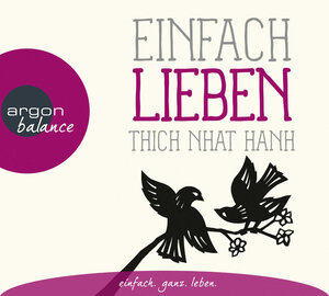 Buchcover Einfach lieben | Thich Nhat Hanh | EAN 9783839881200 | ISBN 3-8398-8120-X | ISBN 978-3-8398-8120-0