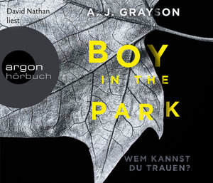 Buchcover Boy in the Park – Wem kannst du trauen? | A.J. Grayson | EAN 9783839893548 | ISBN 3-8398-9354-2 | ISBN 978-3-8398-9354-8