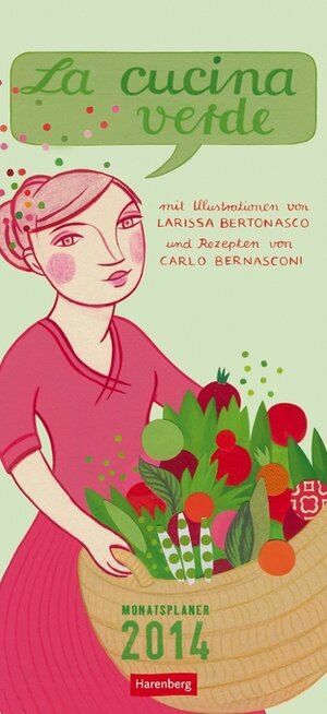 Buchcover La cucina verde Monatsplaner 2014 | Carlo Bernasconi | EAN 9783840010880 | ISBN 3-8400-1088-8 | ISBN 978-3-8400-1088-0