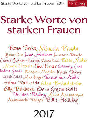 Buchcover Starke Worte von starken Frauen - Kalender 2017 | Ulrike Anders | EAN 9783840014666 | ISBN 3-8400-1466-2 | ISBN 978-3-8400-1466-6
