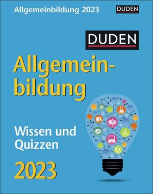 Buchcover Duden Allgemeinbildung Tagesabreißkalender 2023. Tischkalender mit neuem Wissen, spannenden Fragen und kurzen Quizzes. Abreißkalender 2023 zum Aufstellen oder Aufhängen | Thomas Huhnold | EAN 9783840028830 | ISBN 3-8400-2883-3 | ISBN 978-3-8400-2883-0