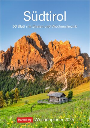 Buchcover Südtirol Wochenplaner 2025 - 53 Blatt mit Zitaten und Wochenchronik | Ulrike Issel | EAN 9783840034558 | ISBN 3-8400-3455-8 | ISBN 978-3-8400-3455-8