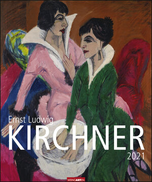 Buchcover Ernst Ludwig Kirchner Kalender 2021  | EAN 9783840079580 | ISBN 3-8400-7958-6 | ISBN 978-3-8400-7958-0