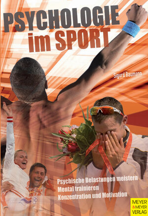 Buchcover Psychologie im Sport | Sigurd Baumann | EAN 9783840300141 | ISBN 3-8403-0014-2 | ISBN 978-3-8403-0014-1