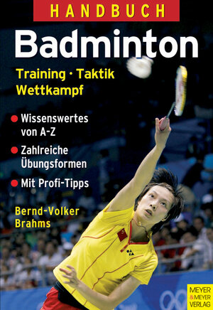 Buchcover Handbuch Badminton | Bernd V Brahms | EAN 9783840300196 | ISBN 3-8403-0019-3 | ISBN 978-3-8403-0019-6