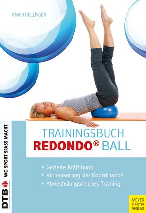 Buchcover Trainingsbuch Redondo Ball | Monika Ellinger-Hoffmann | EAN 9783840304712 | ISBN 3-8403-0471-7 | ISBN 978-3-8403-0471-2