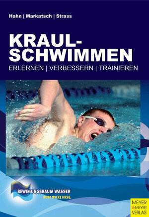 Buchcover Kraulschwimmen | Andreas Hahn | EAN 9783840305979 | ISBN 3-8403-0597-7 | ISBN 978-3-8403-0597-9