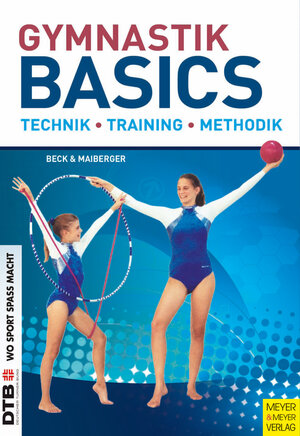 Buchcover Gymnastik Basics | Petra Beck | EAN 9783840306761 | ISBN 3-8403-0676-0 | ISBN 978-3-8403-0676-1