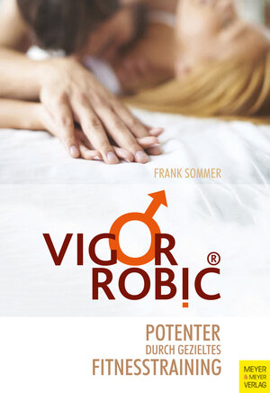 Buchcover VigorRobic® | Frank Sommer | EAN 9783840307003 | ISBN 3-8403-0700-7 | ISBN 978-3-8403-0700-3