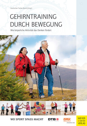 Buchcover Gehirntraining durch Bewegung | Claudia Voelcker-Rehage | EAN 9783840309854 | ISBN 3-8403-0985-9 | ISBN 978-3-8403-0985-4