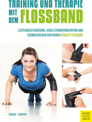 Buchcover Training und Therapie mit dem Flossband | Dominik Suslik | EAN 9783840311741 | ISBN 3-8403-1174-8 | ISBN 978-3-8403-1174-1