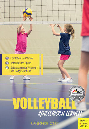 Buchcover Volleyball spielerisch lernen | Athanasios Papageorgiou | EAN 9783840313400 | ISBN 3-8403-1340-6 | ISBN 978-3-8403-1340-0