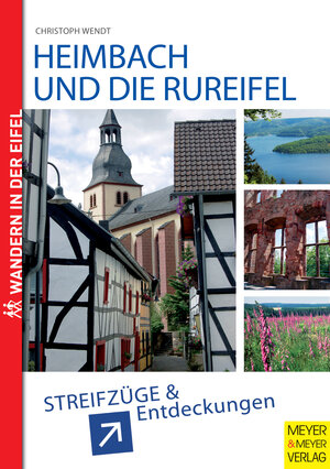 Buchcover Heimbach und die Rureifel | Christoph Wendt | EAN 9783840326608 | ISBN 3-8403-2660-5 | ISBN 978-3-8403-2660-8