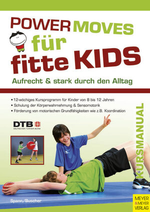Buchcover Powermoves für fitte Kids | Sophie Spann | EAN 9783840333422 | ISBN 3-8403-3342-3 | ISBN 978-3-8403-3342-2