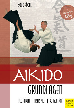 Buchcover Aikido Grundlagen | Bodo Rödel | EAN 9783840375194 | ISBN 3-8403-7519-3 | ISBN 978-3-8403-7519-4