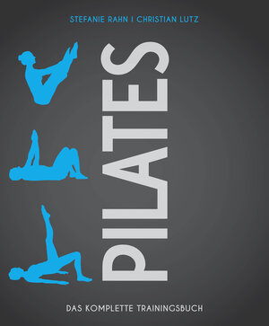 Buchcover Pilates | Stefanie Rahn | EAN 9783840375576 | ISBN 3-8403-7557-6 | ISBN 978-3-8403-7557-6