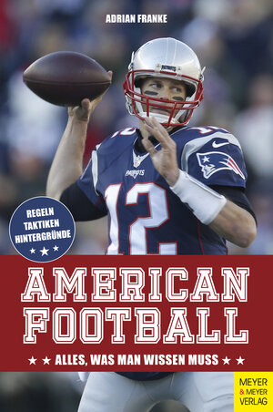 Buchcover American Football | Adrian Franke | EAN 9783840375767 | ISBN 3-8403-7576-2 | ISBN 978-3-8403-7576-7