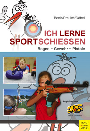 Buchcover Ich lerne Sportschießen | Katrin Barth | EAN 9783840375996 | ISBN 3-8403-7599-1 | ISBN 978-3-8403-7599-6
