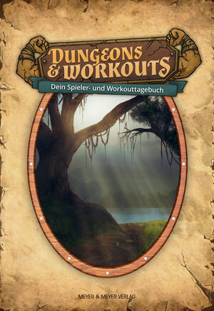 Buchcover Dungeons & Workouts: Dein Spieler- und Workouttagebuch  | EAN 9783840376351 | ISBN 3-8403-7635-1 | ISBN 978-3-8403-7635-1