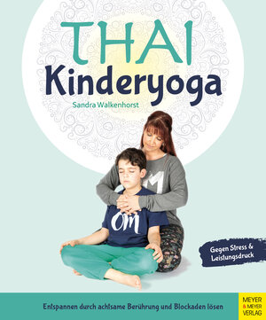 Buchcover Thai-Kinderyoga | Sandra Walkenhorst | EAN 9783840376627 | ISBN 3-8403-7662-9 | ISBN 978-3-8403-7662-7