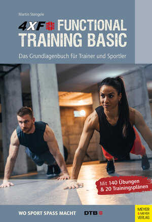Buchcover 4XF Functional Training Basic | Martin Stengele | EAN 9783840376771 | ISBN 3-8403-7677-7 | ISBN 978-3-8403-7677-1