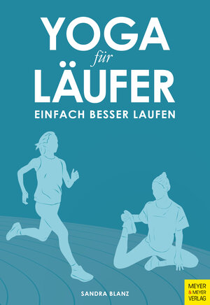 Buchcover Yoga für Läufer | Sandra Blanz | EAN 9783840377297 | ISBN 3-8403-7729-3 | ISBN 978-3-8403-7729-7