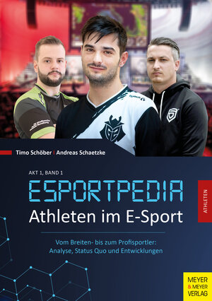 Buchcover Esportpedia: Athleten im E-Sport | Timo Schöber | EAN 9783840377587 | ISBN 3-8403-7758-7 | ISBN 978-3-8403-7758-7