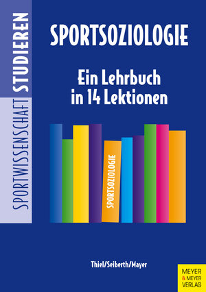 Buchcover Sportsoziologie | Ansgar Thiel | EAN 9783840378546 | ISBN 3-8403-7854-0 | ISBN 978-3-8403-7854-6