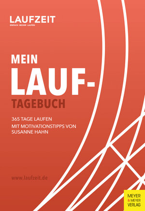 Buchcover Mein Lauf-Tagebuch - 365 Tage laufen | Susanne Hahn | EAN 9783840378980 | ISBN 3-8403-7898-2 | ISBN 978-3-8403-7898-0