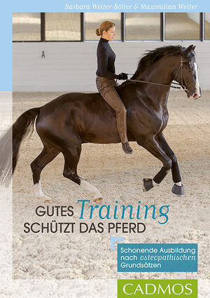 Buchcover Gutes Training schützt das Pferd | Barbara Welter-Böller | EAN 9783840410697 | ISBN 3-8404-1069-X | ISBN 978-3-8404-1069-7