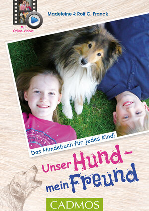 Buchcover Unser Hund, mein Freund | Madeleine Franck | EAN 9783840425264 | ISBN 3-8404-2526-3 | ISBN 978-3-8404-2526-4