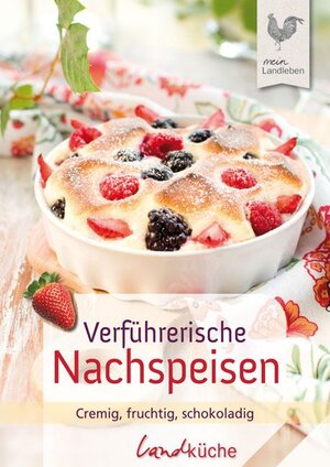 Buchcover Verführerische Nachspeisen | Rezeptwettbewerb | EAN 9783840435133 | ISBN 3-8404-3513-7 | ISBN 978-3-8404-3513-3
