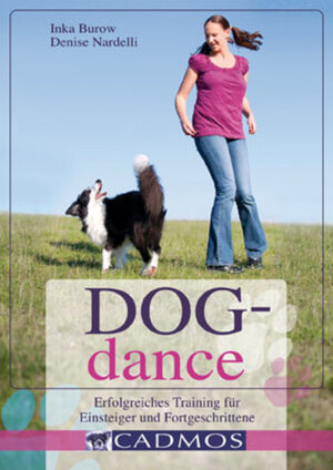 Buchcover Dogdance | Inka Burow | EAN 9783840460326 | ISBN 3-8404-6032-8 | ISBN 978-3-8404-6032-6