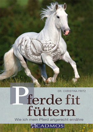 Buchcover Pferde fit füttern | Dr. Christina Fritz | EAN 9783840460982 | ISBN 3-8404-6098-0 | ISBN 978-3-8404-6098-2